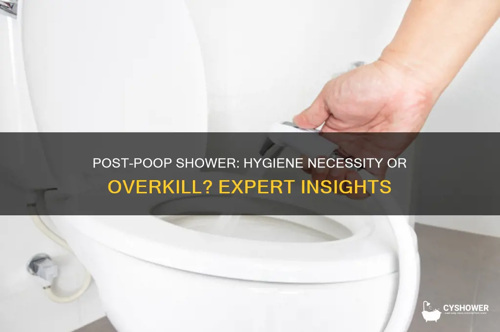 should i take a shower after i poop