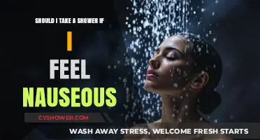 Nausea and Showers: Should You Freshen Up When Feeling Queasy?