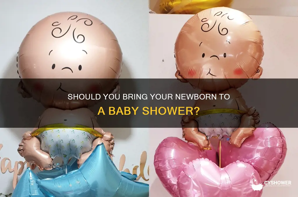 should i take newborn to bsby shower