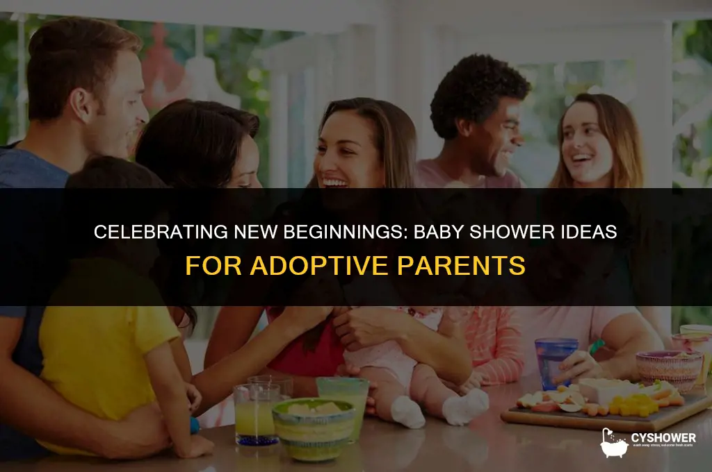 should i throw a baby shower if im adopting