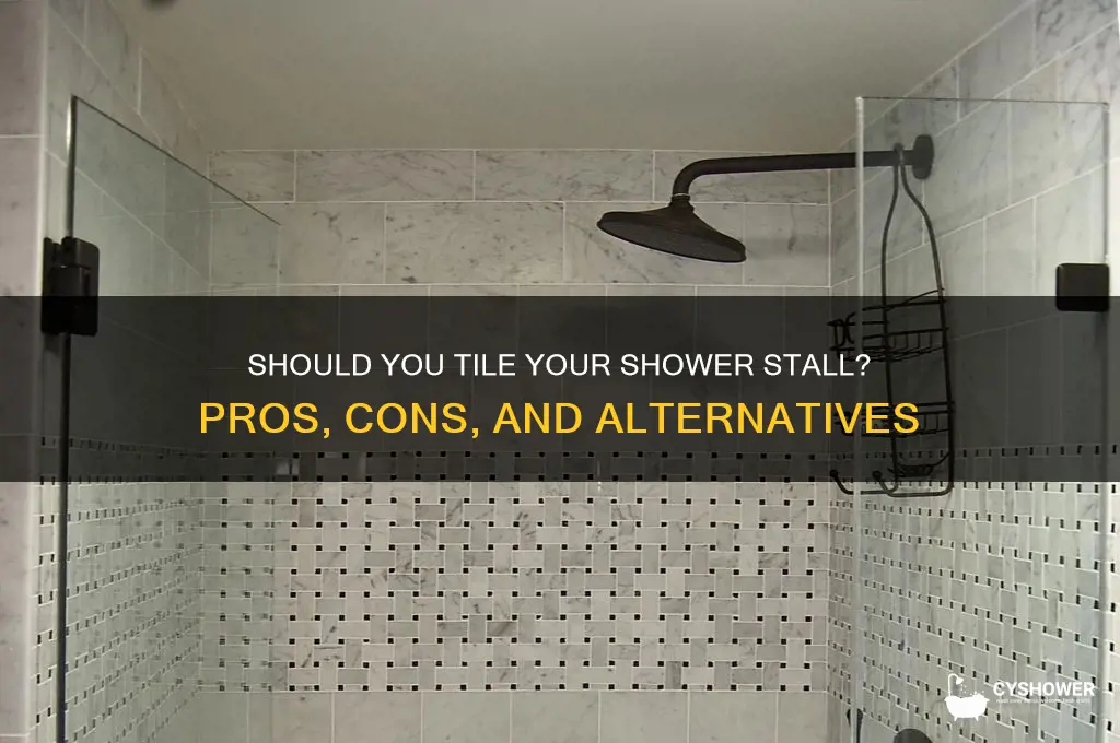 should i tile my shower stall