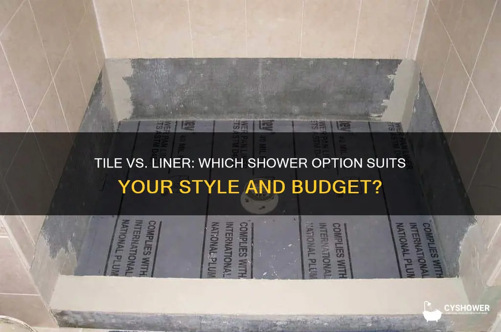 should i use tile or liner for shower