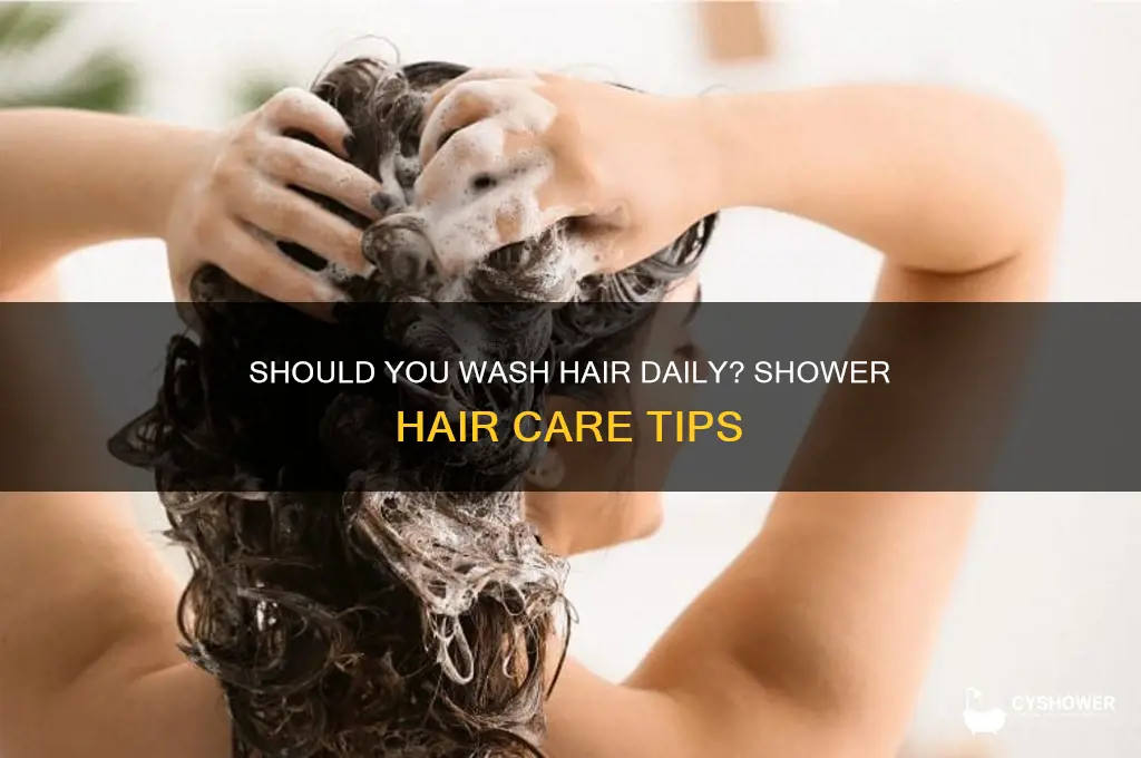 should i wash my hair every time i shower