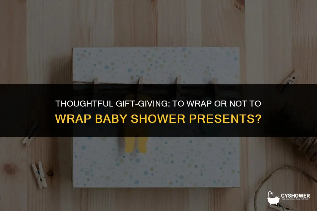 should i wrap small baby shower gifts separately