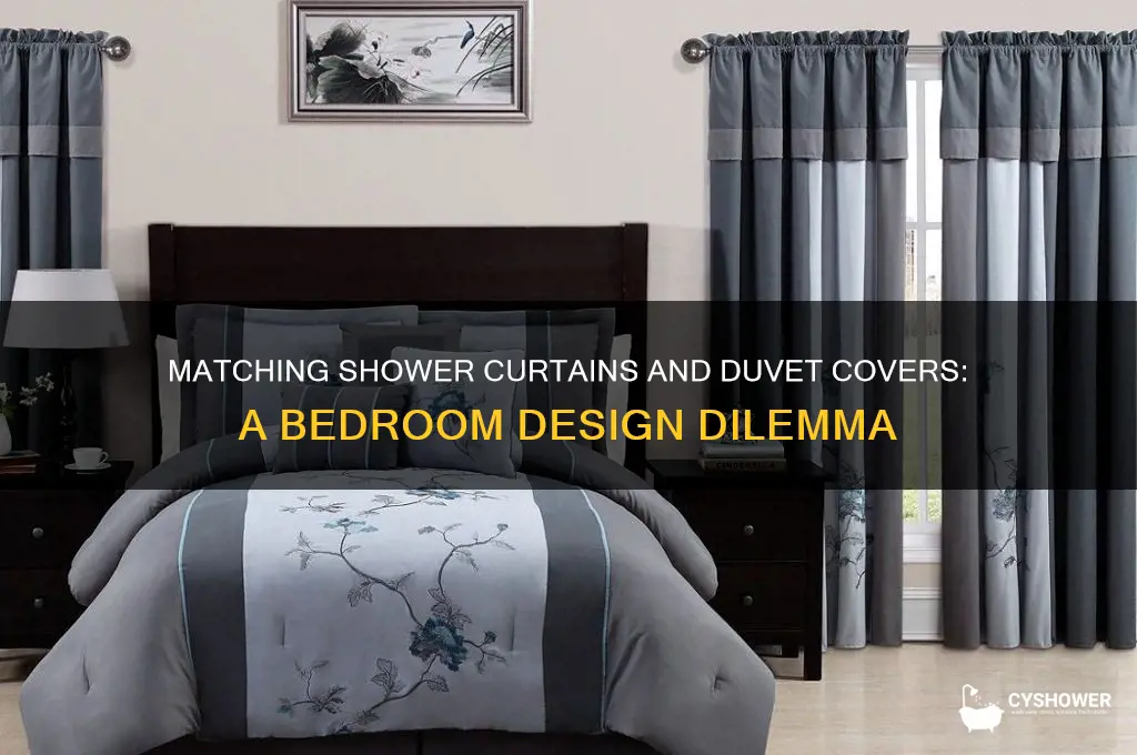 should my shower curtain match by bedroom duvet cover