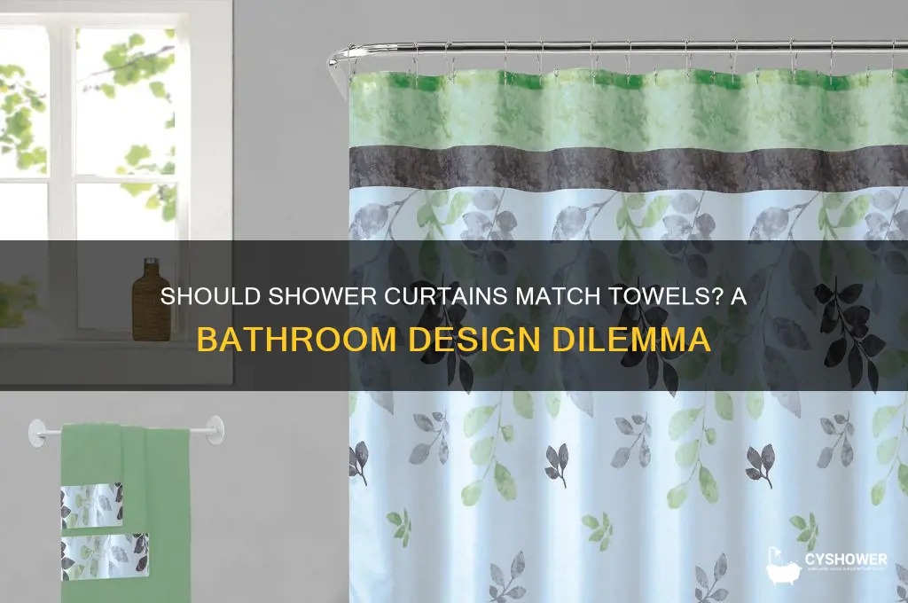 should shower curtain match towels