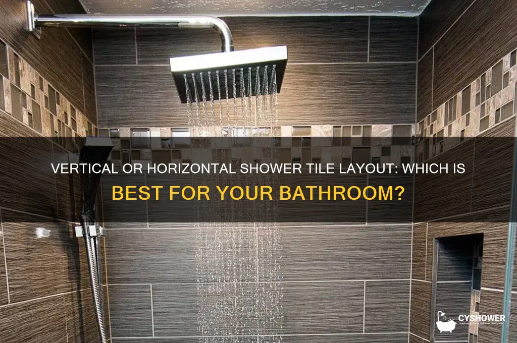 should shower tile be layed vertical or horizontal