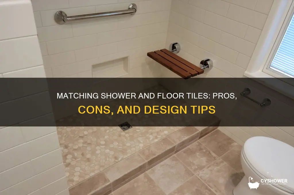 should the shower and floor have the same tile