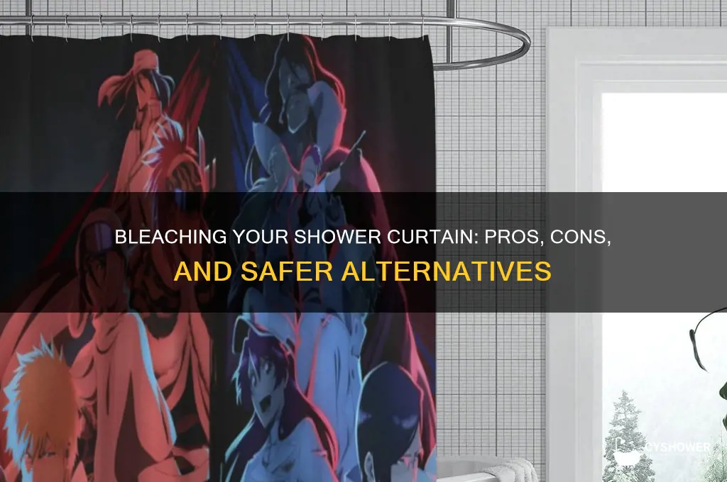 should you bleach your shower curtain