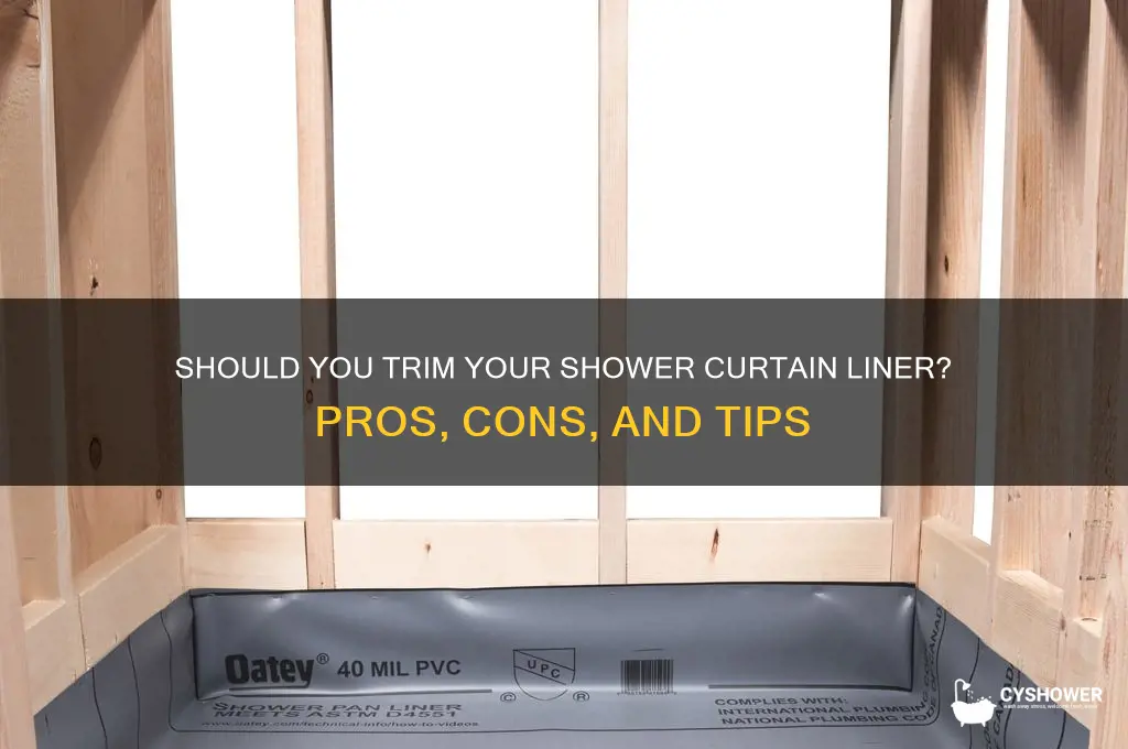 should you cut your shower curtain liner to be smaller