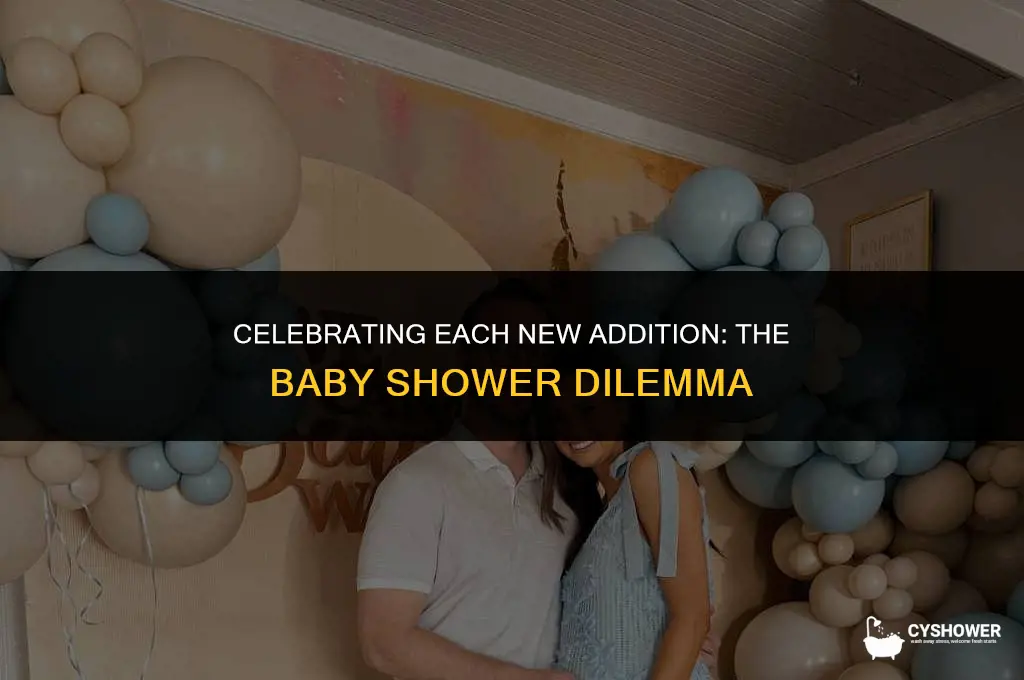 should you have a baby shower for each child