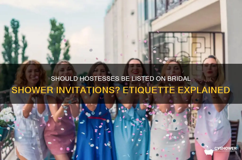 should you lists hostesses on bridal shower invitations