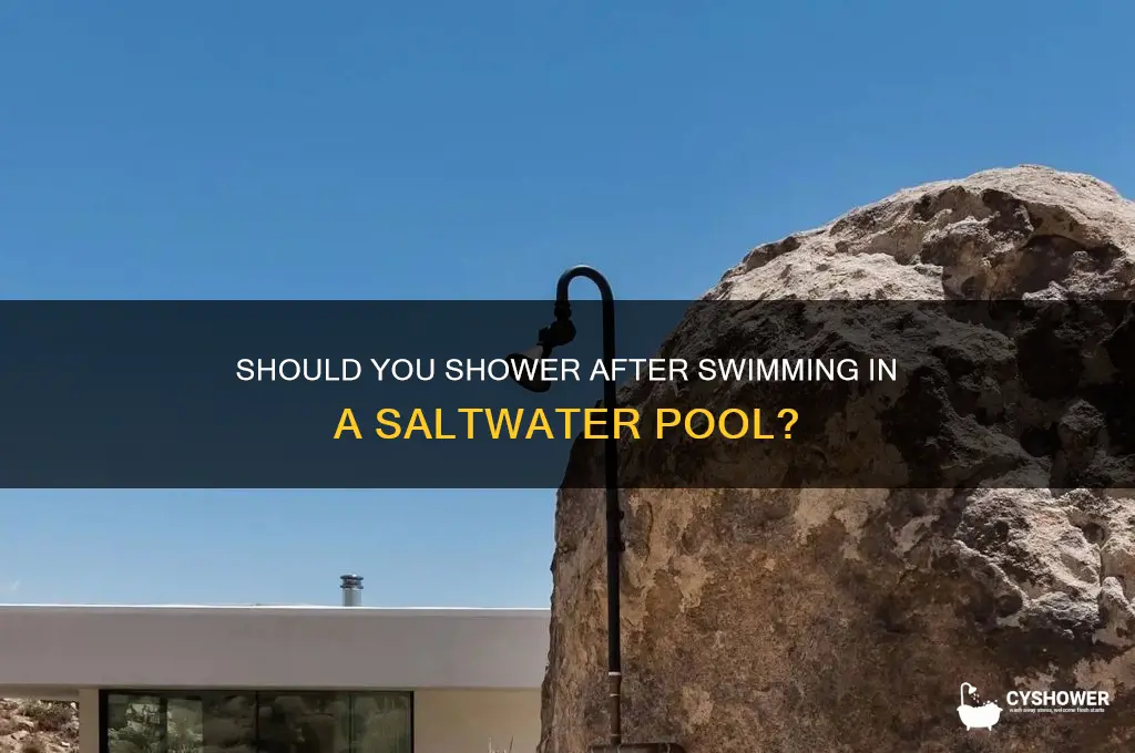 should you shower after a salt water pool
