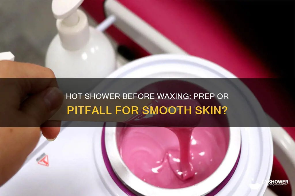 should you take a hot shower before waxing