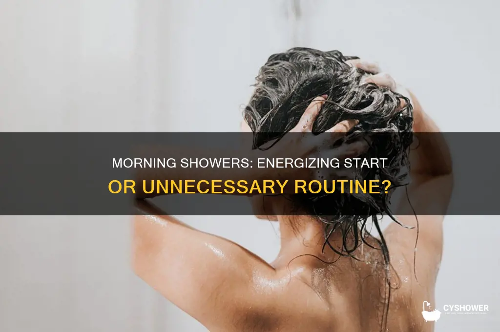 should you take a shower in the morning