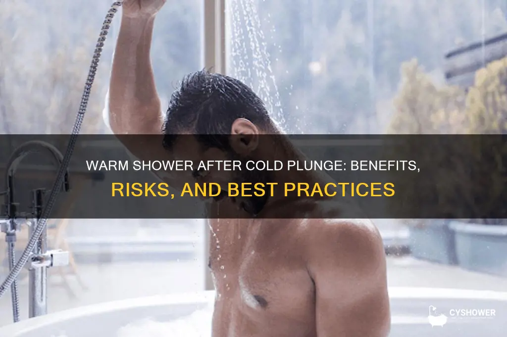 should you take a warm shower after a cold plunge