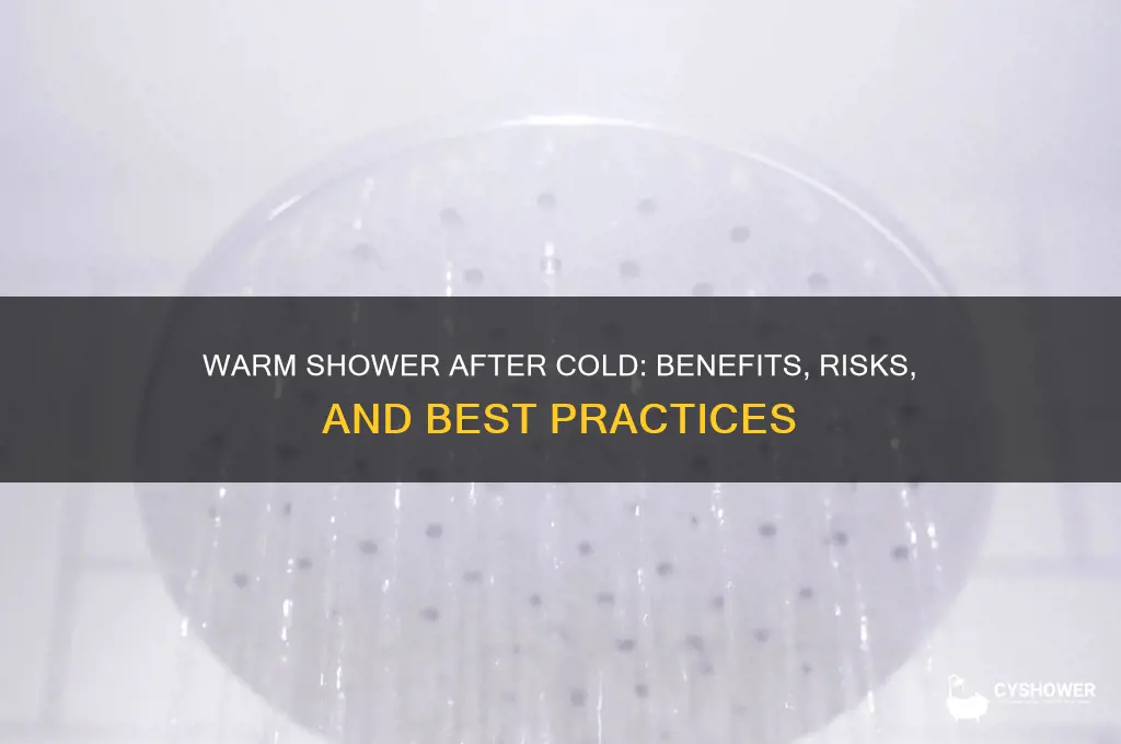 should you take a warm shower after cold