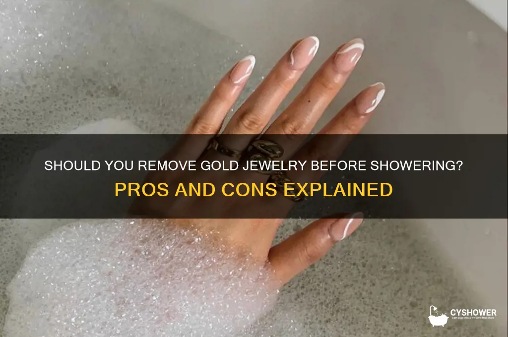 should you take off gold jewelry in the shower