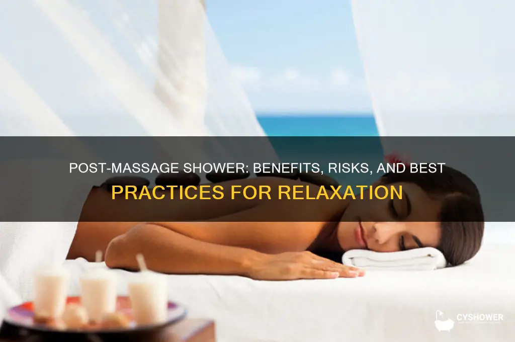 should you take shower after massage