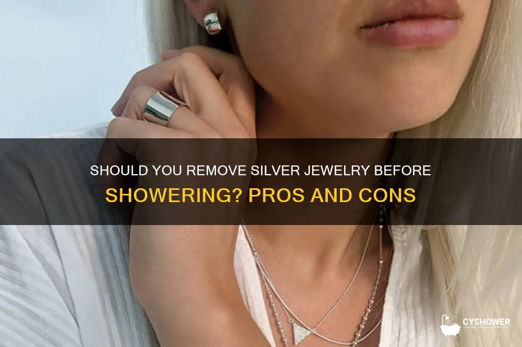 should you take silver off in the shower