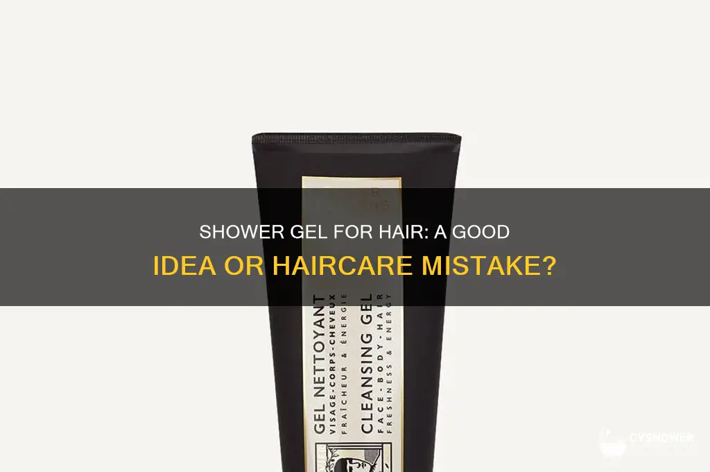 should you wash your hair with shower gel