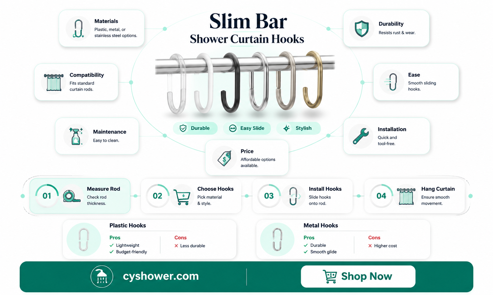 are there shower curtain hooks for a skinnier bar