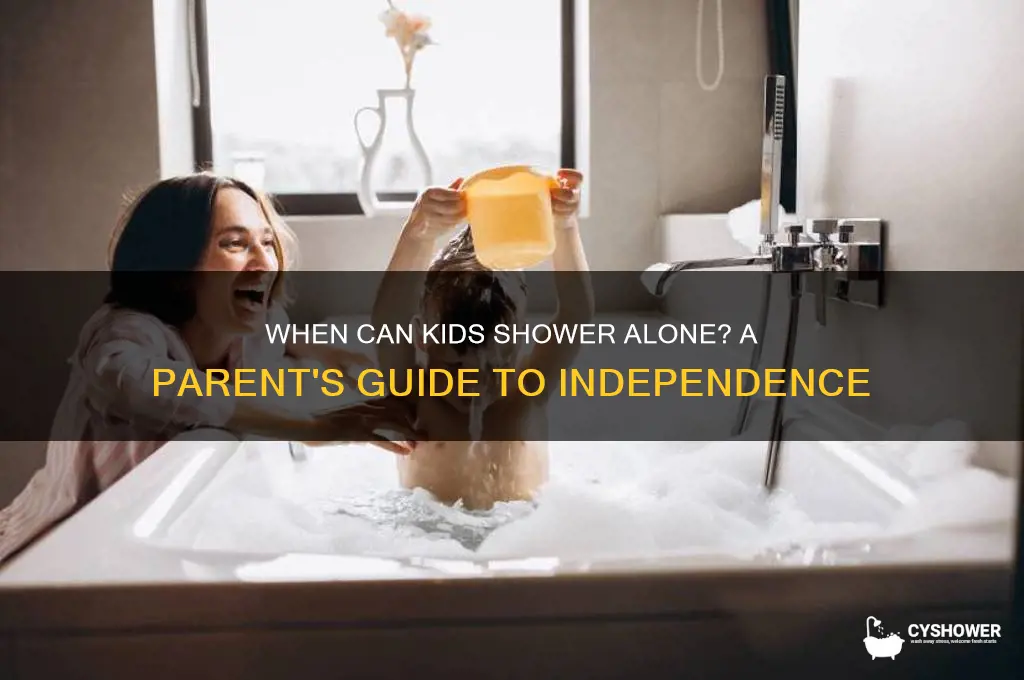 what age can a kid take a shower unsupervised
