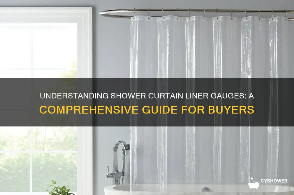 what are gauges on shower curtains liners