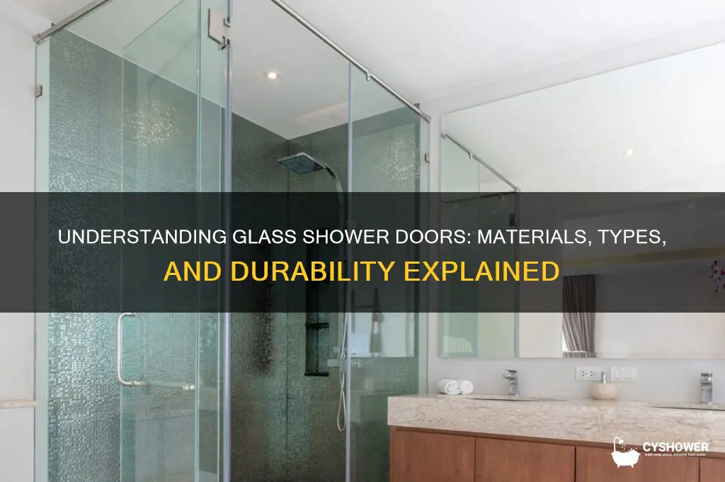 what are glass shower doors made of
