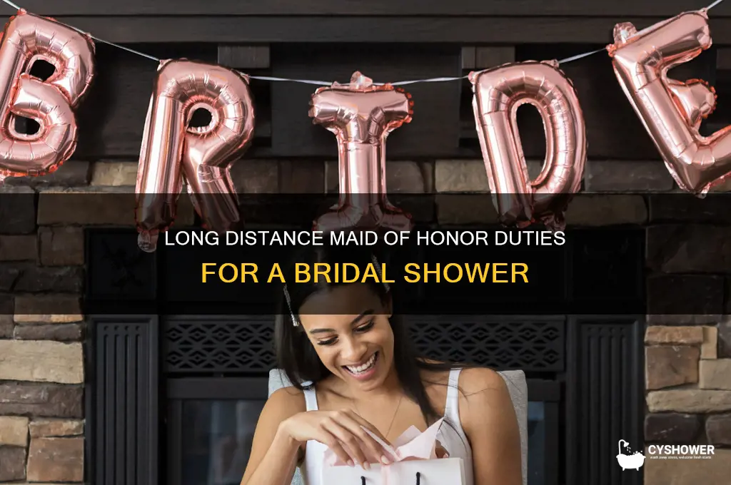 what are long distance moh duties for bridal shower