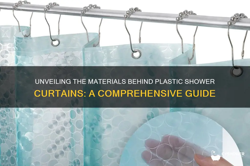 what are plastic shower curtains made of