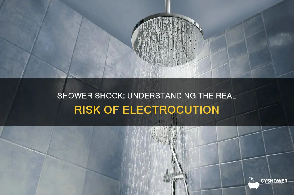what are the chances of getting electrocuted in the shower