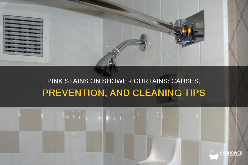 what are the pink stains on my shower curtains