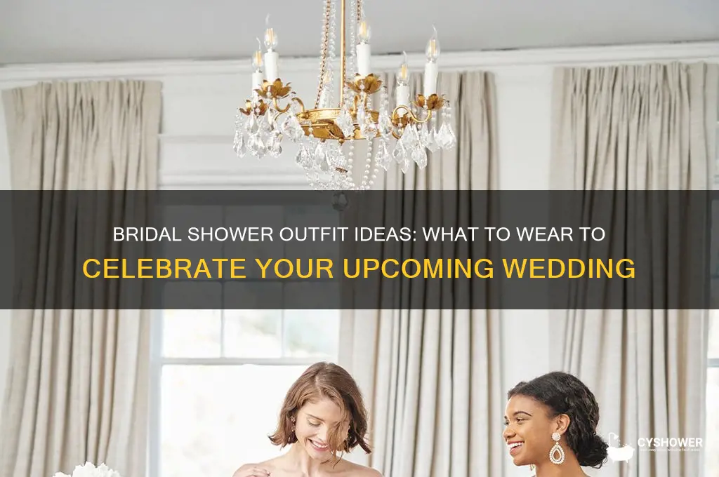 what are you suposed to wear to your bridal shower