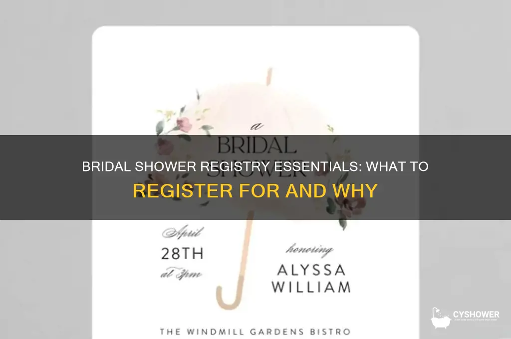 what are you supposed to register for bridal shower