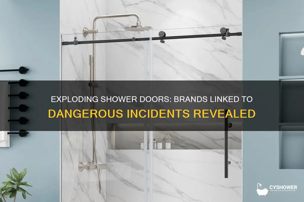 what brand names were involved in shower door exploding