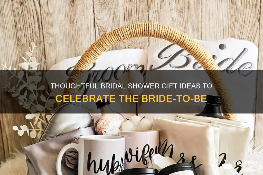 what can i give as a bridal shower gift
