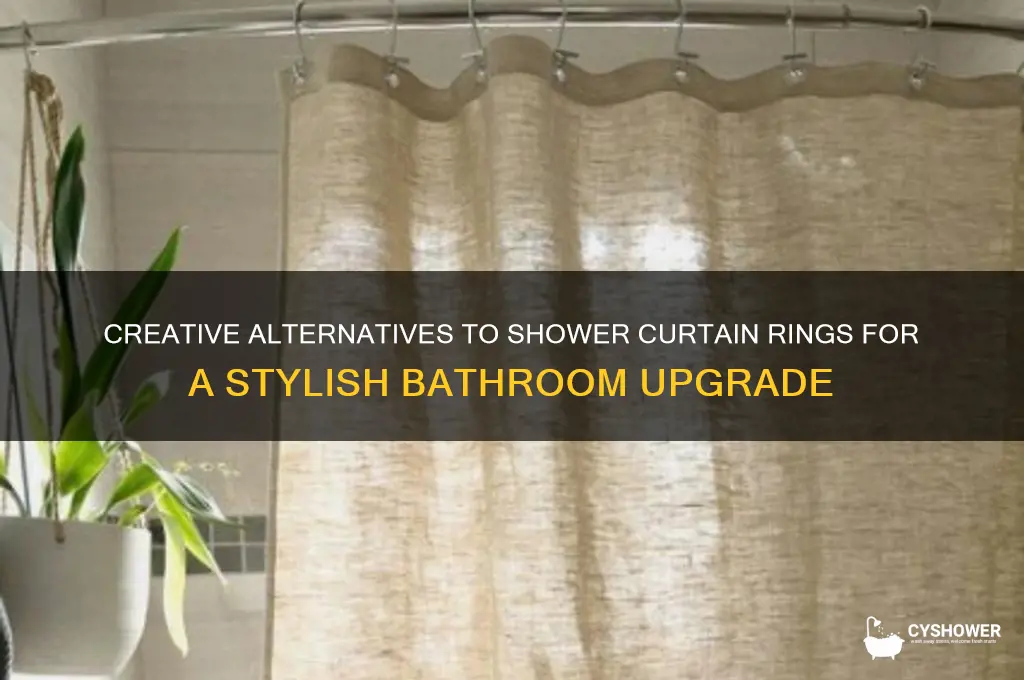 what can i replace shower curtain rings