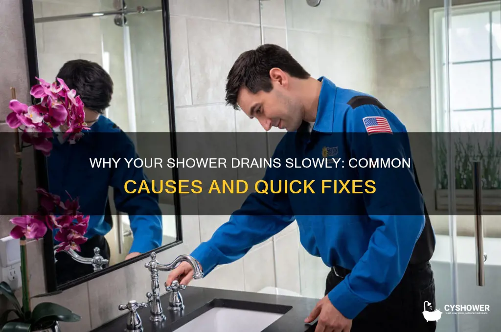 what causes slow drain in shower