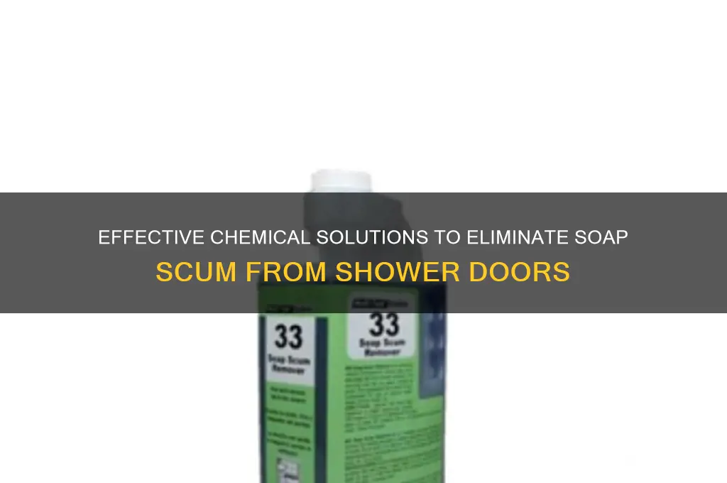 what chemical removes soap scum from shower doors