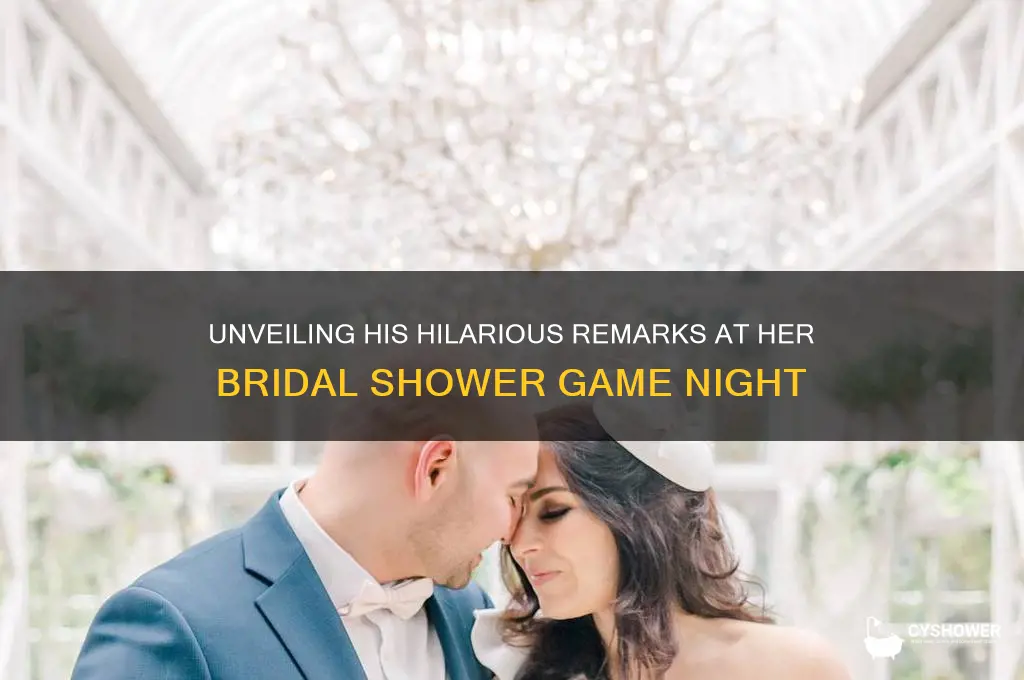 what did he say about his bride bridal shower game