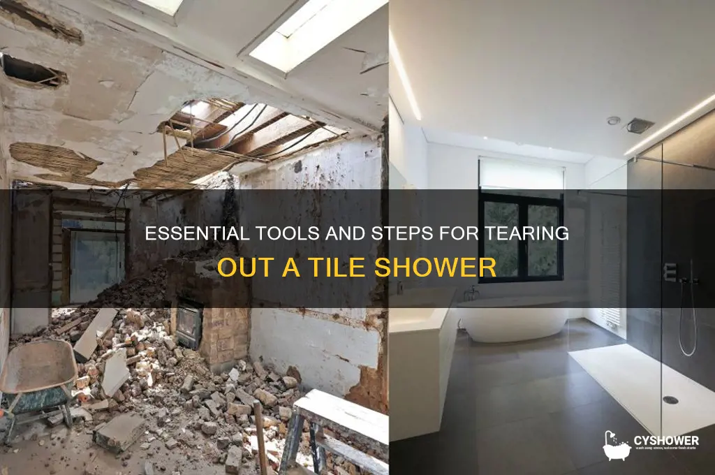what do i need to tear out a tile shower