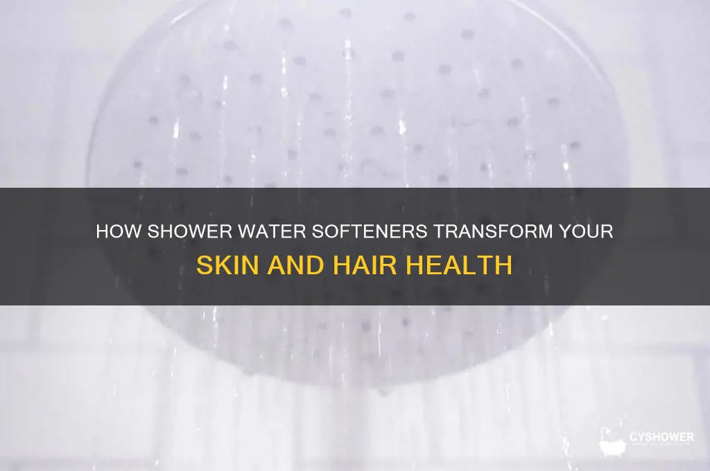 what do shower water softeners do