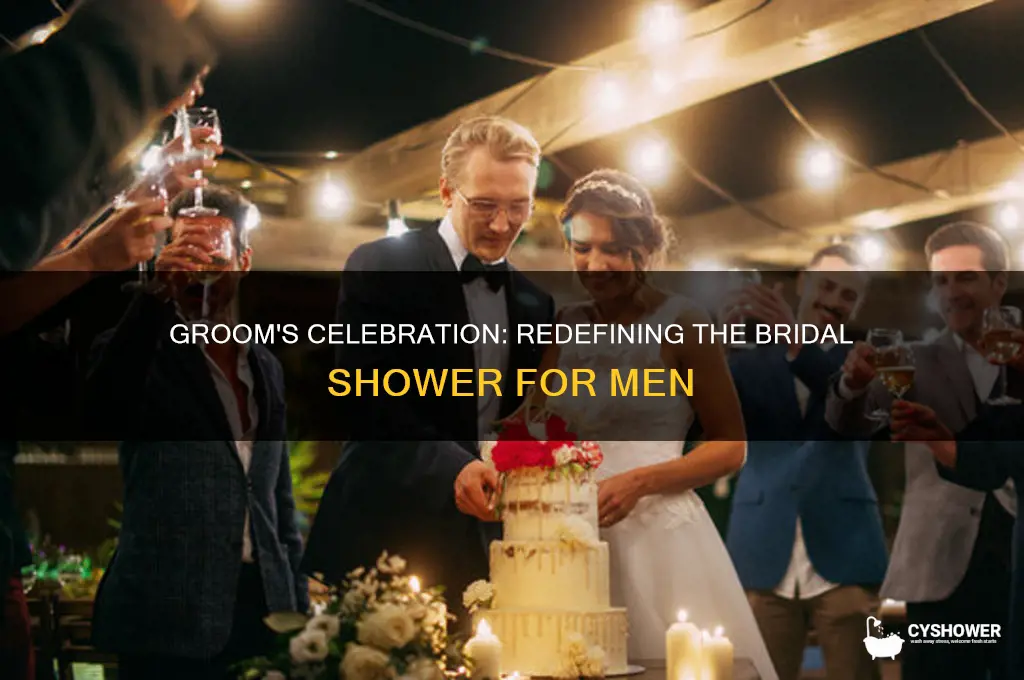 what do you call a bridal shower for a man