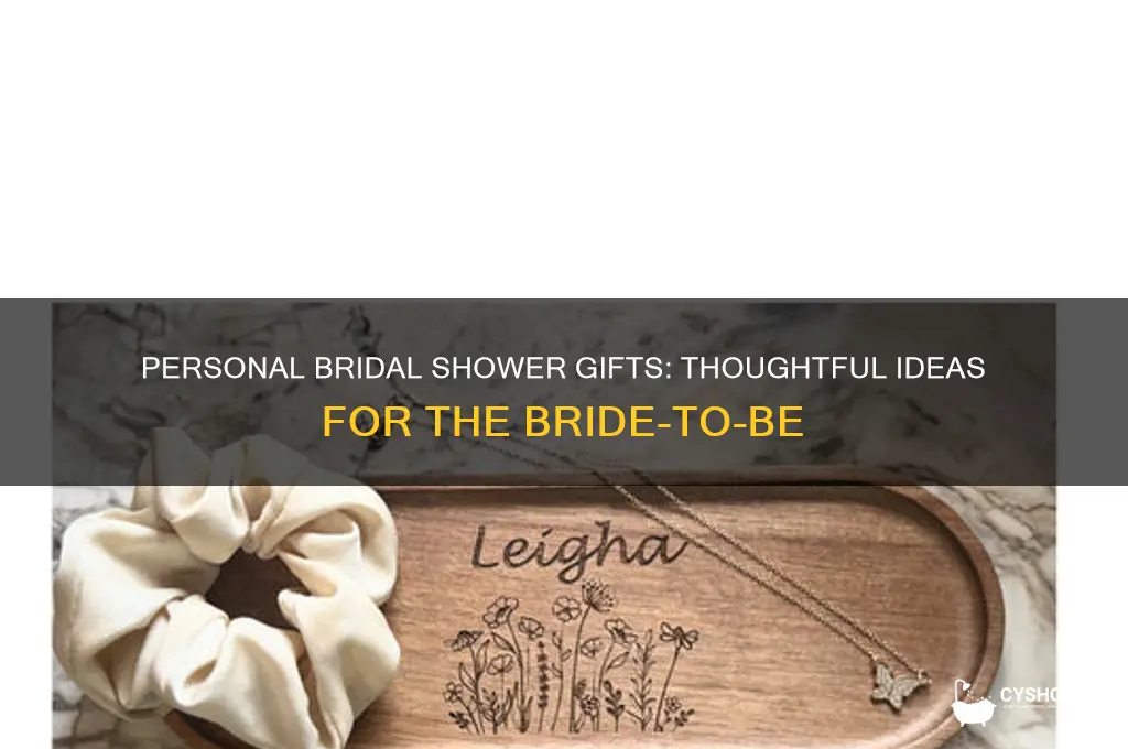 what do you get for a personal bridal shower