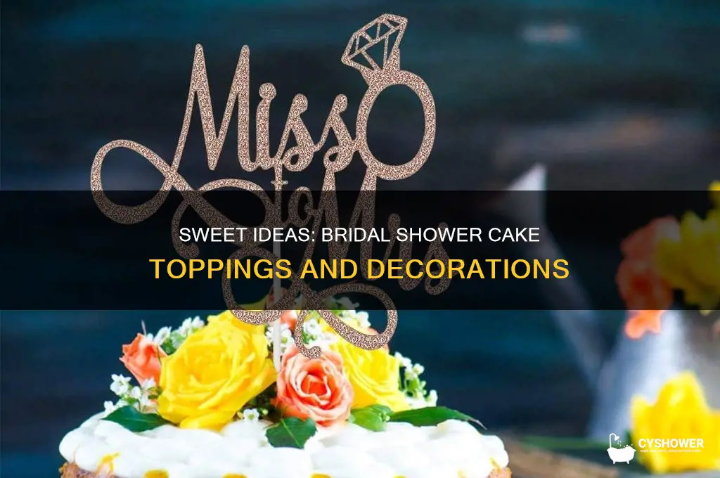 what do you put on a bridal shower cake