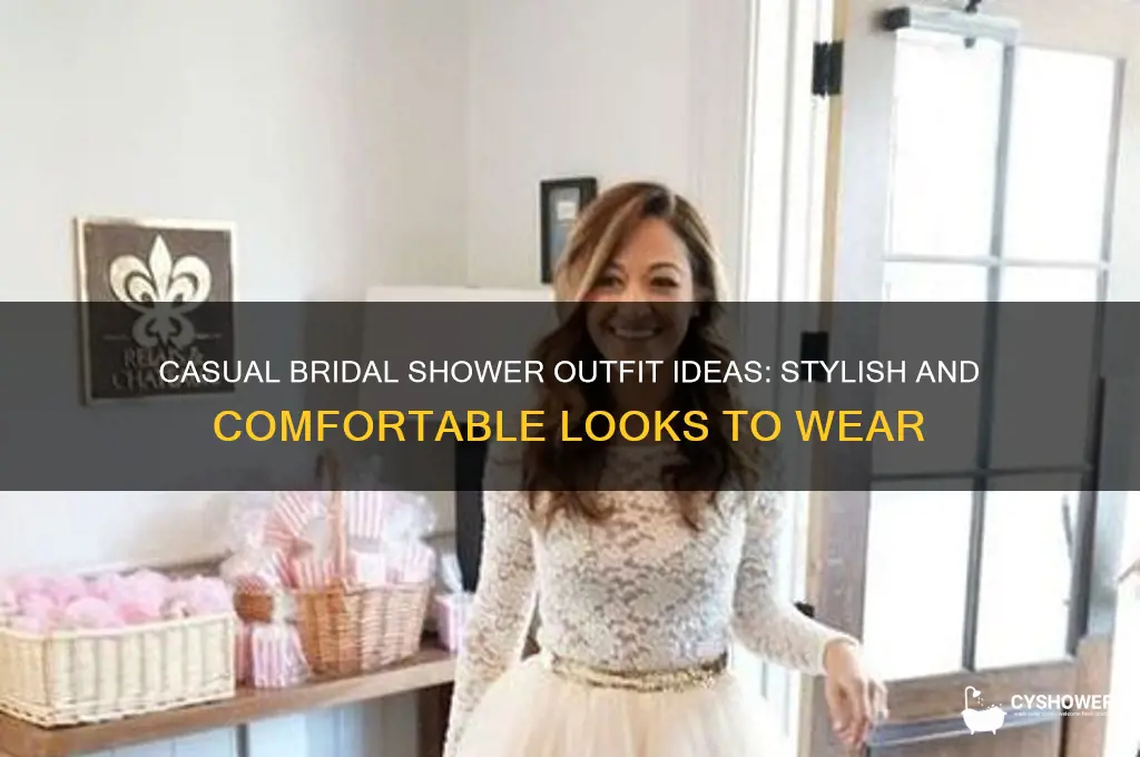 what do you wear to a casual bridal shower