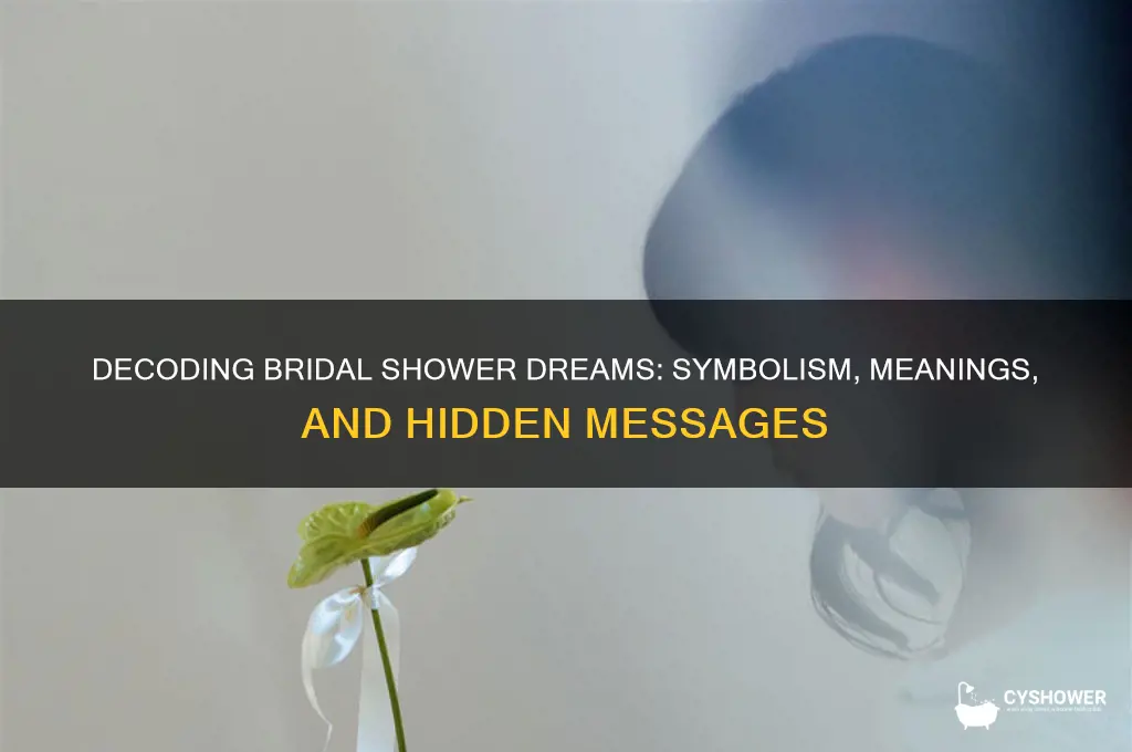 what does a bridal shower mean in a dream