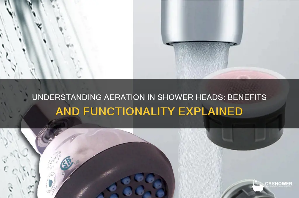 what does aeration mean in shower head