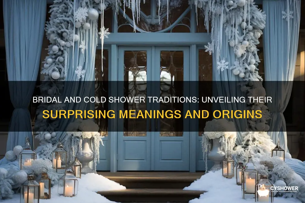 what does bridal and cold shower mean